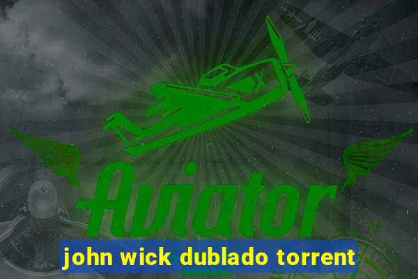 john wick dublado torrent